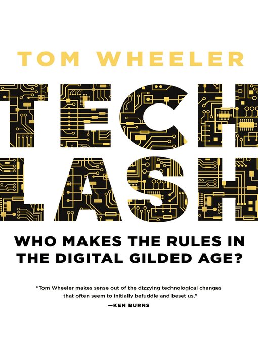 Title details for Techlash by Tom Wheeler - Available